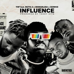 Influence (feat. Mizta Z, Skimarlima & Gerrvd)