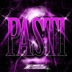 PASTI (prod. valx! x demosic)