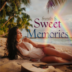 Sweet Memories (Summer Version)