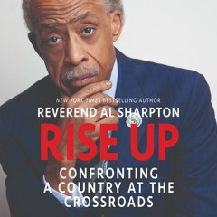 RISE UP by Al Sharpton