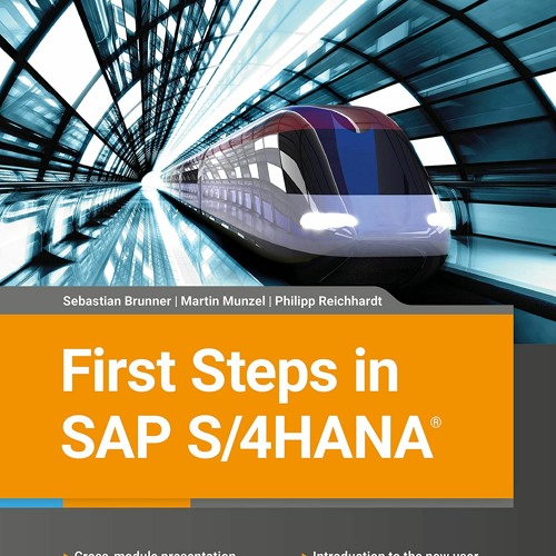 Stream [DOWNLOAD] First Steps in SAP S/4HANA from EricaWang | Listen online  for free on SoundCloud