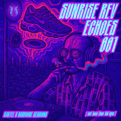 Sunrise Rev Echoes 001