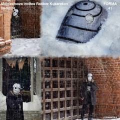 FORMA41: Ratibor Kukarekov
