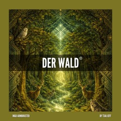 Der Wald - Ingo Armbruster