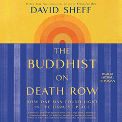 FREE EBOOK ☑️ The Buddhist on Death Row: How One Man Found Light in the Darkest Place