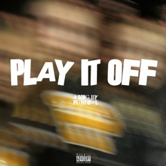 Play It Off (draft)