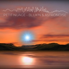 Petit Nuage (feat Bluk'n)