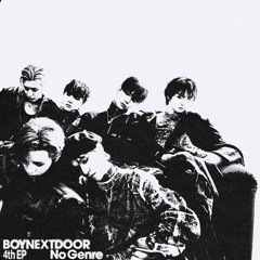 [No Genre] Concept Film : No Route ver. - BOYNEXTDOOR
