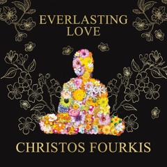 Christos Fourkis - Everlasting Love (George V Records, Buddha Bar)