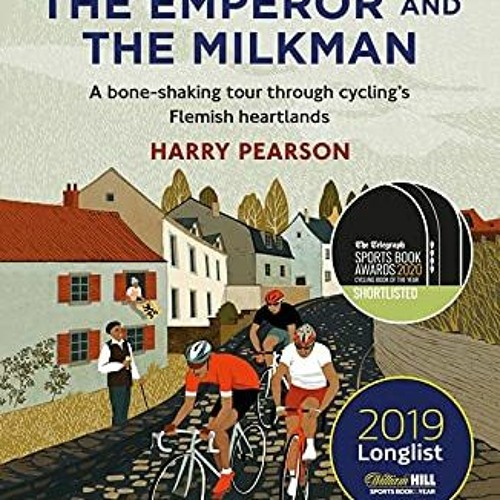 Get EPUB KINDLE PDF EBOOK The Beast, the Emperor and the Milkman: A Bone-shaking Tour through Cyclin