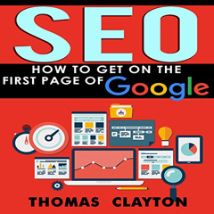 [View] PDF 🖌️ SEO: How to Get on the First Page of Google: Seo Bible, Book 1 by  Tho