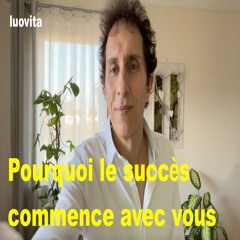 Pourquoi le succès commence avec vous (23 FR 83), de LUOVITA.COM