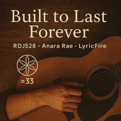 Built to Last Forever - 6
