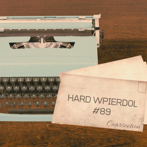 Hard Wpierdol(Hardtrance, hardstyle, hardcore mixes with guests)