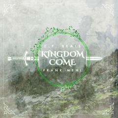 KINGDOM COME (Feat. Frank Mehl)