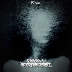 Nutty T - Confusion