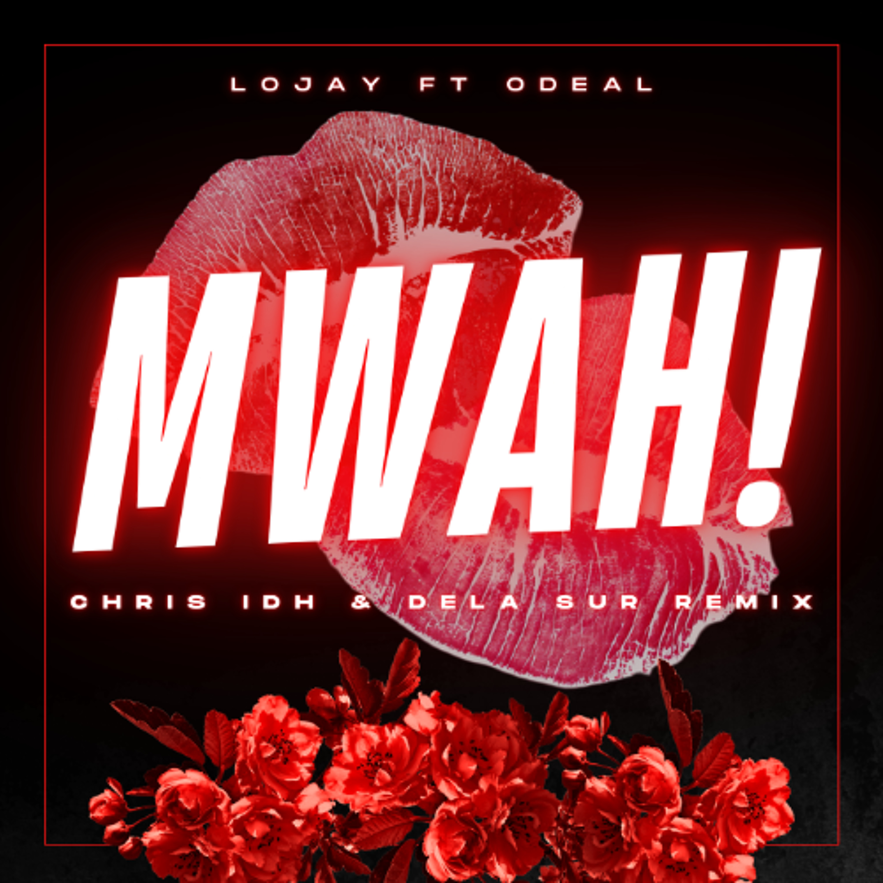 Mwah! (Chris IDH & Dela Sur remix) episode artwork