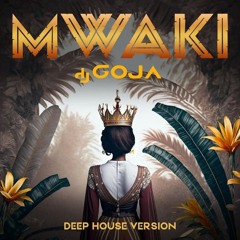 Dj Goja - Mwaki