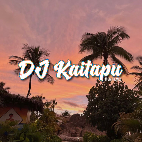 DJ Kaitapu - Noqu Seninawanawa (Remix)