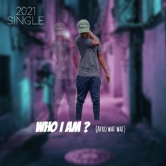 Who i am ?(Slow jam house)