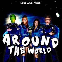 ATC - Around The World [Schlot x KIOR Bootleg]