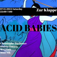 07.12.2024 Acid Babies at Zur Klappe Berlin