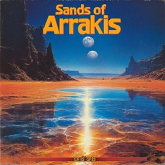 Sands of Arrakis (part 2)