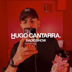 Hugo Cantarra | Radioshow November 2023