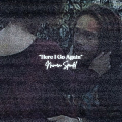 Here I Go Again by Nuvora Spindel