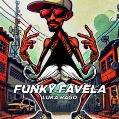 Funky Favela (Original Mix) [Mustache Crew Records]