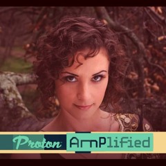 Proton Amplified Series - Jamie Schwabl