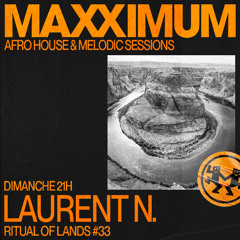 Laurent N. Ritual Of Lands #33 @ Radio Maxximum (September 2024)