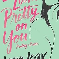Download PDF Love Looks Pretty on You