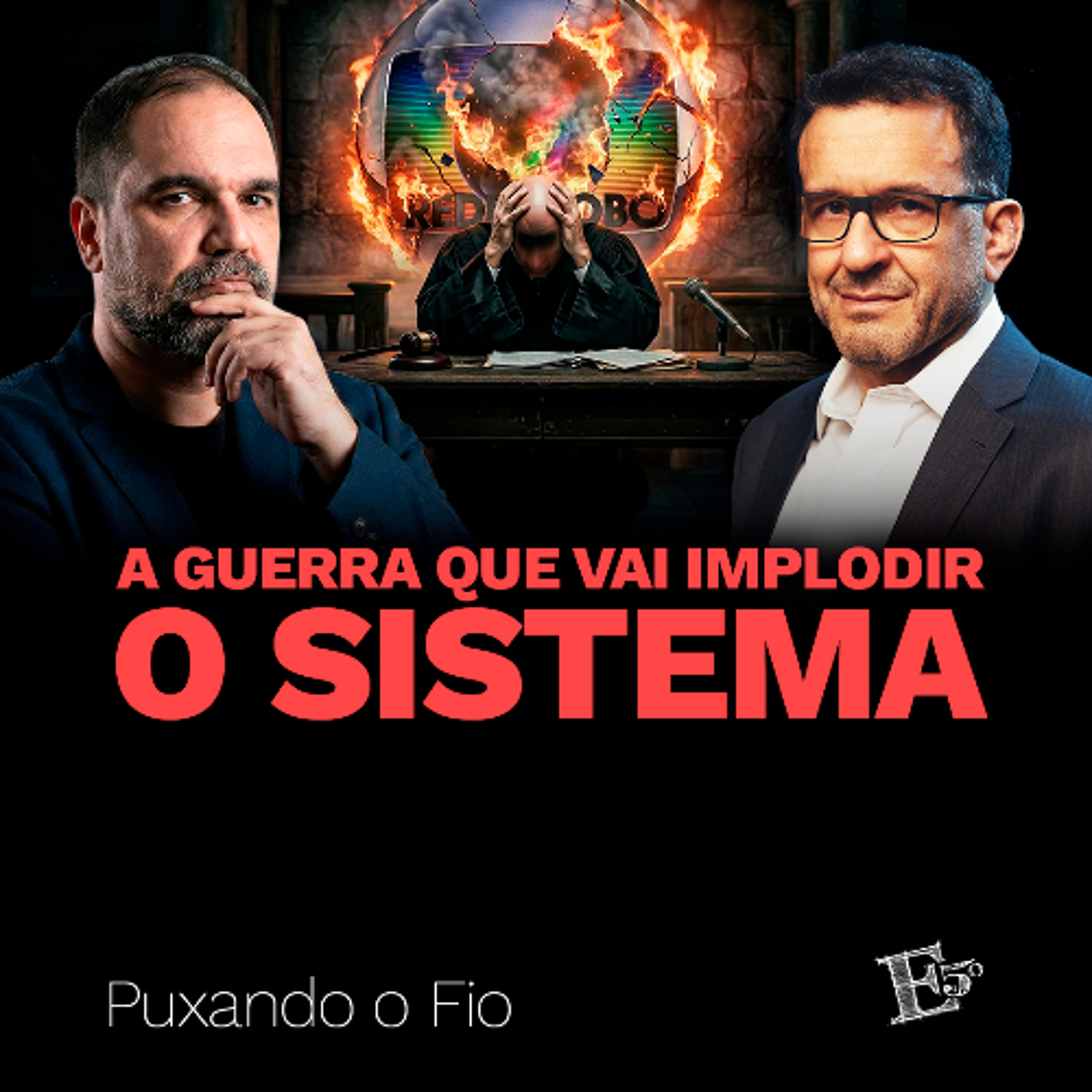 A guerra que vai IMPLODIR o SISTEMA - PUXANDO O FIO AO VIVO episode artwork