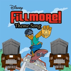 Theme Song (Disney's Fillmore!) Organ Cover