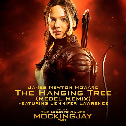 The Hanging Tree (Rebel Remix) [feat. Jennifer Lawrence]