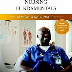 _PDF_ Pearson Reviews & Rationales: Nursing Fundamentals with Nursing Reviews &