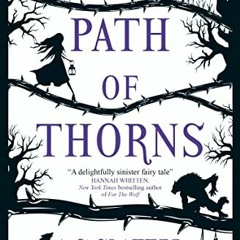 PDF/Ebook The Path of Thorns BY A.G. Slatter (Author)