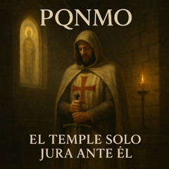 El Temple Solo Jura Ante Él
