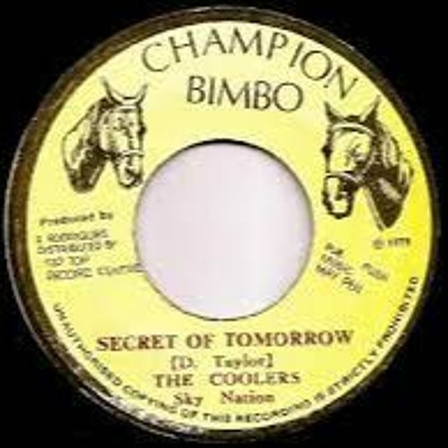 Stream The Coolers – Secret Of Tomorrow by DJ Walka | Listen 