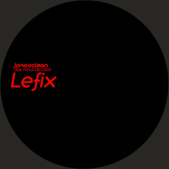 Jonasclean - Lefix (Original Mix) edit