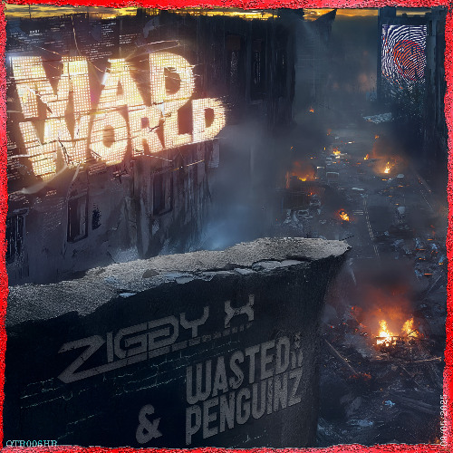 Mad World  [May '25]