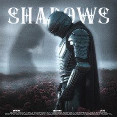 SHADOWS