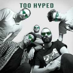 Too Hyped - (Official Audio) [feat.Jwaband]