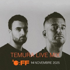 Temura Live Mix - OFF 14.11.2025