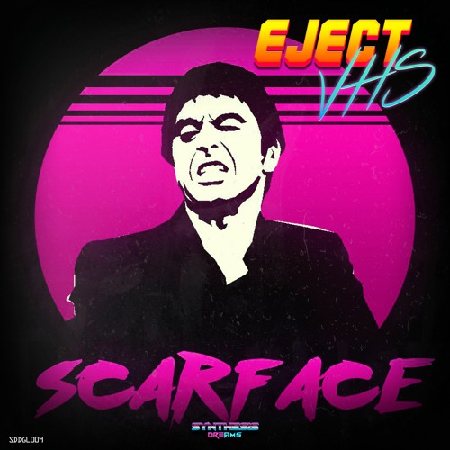 Stream Scarface Eject VHS by EJECT VHS Listen online for free on