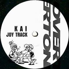 K A I - Joy Track (FREE DL)