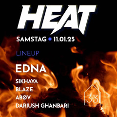 Haus 33 - HEAT x EDNA | Opening - Birthday Bash