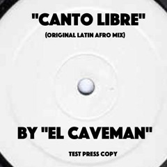 Canto Libre  By EL Caveman (short teaser)