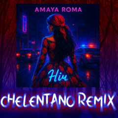 Amaya Roma - Ніч (Chelentano Remix)